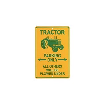 Cedule Tractor Parking Only